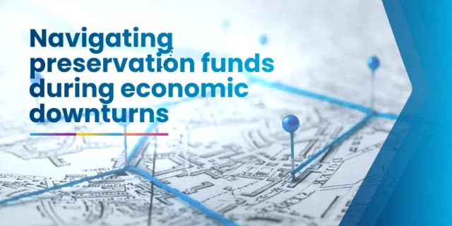 preservation fund economic downturn preservation fund economic downturn