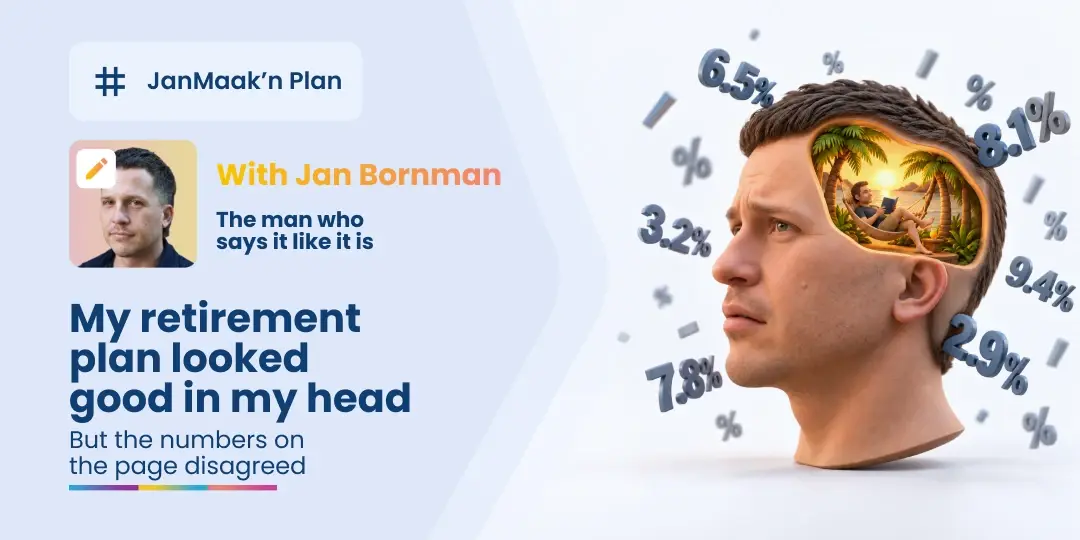 Image One day, finance journo Jan Bornman decided to actually write down the retirement savings numbers that had been kicking around inside his head for years. And the picture wasn't as pretty as he thought it would be.