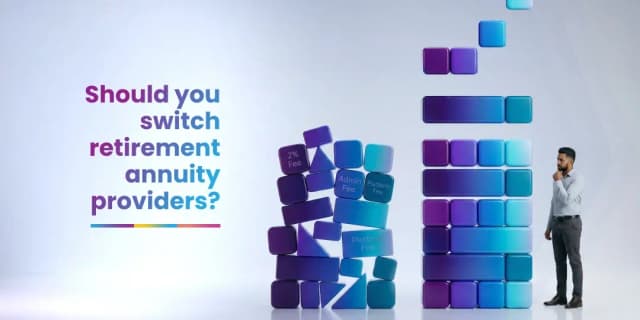 switching retirement annuity providers switching retirement annuity providers