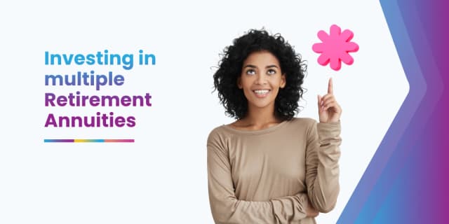 investing in multiple retirement annuities investing in multiple retirement annuities